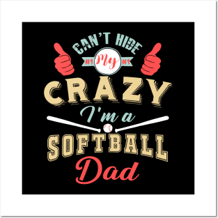 Crazy Dad Softball Player Posters and Art